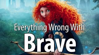 Everything Wrong With Brave In 13 Minutes Or Less [upl. by Lorene]