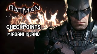 Complete every Miagani Island Checkpoint in Batman Arkham Knight [upl. by Elagibba982]