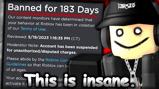 ROBLOX UPDATED BANS 183 DAYS 6 MONTHS BAN TIME [upl. by Lear]