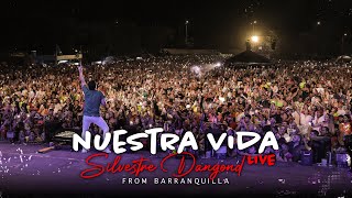 Nuestra Vida En Vivo  Silvestre Dangond Rubén Darío Lanao  Live From Barranquilla 2022 [upl. by Vinny]