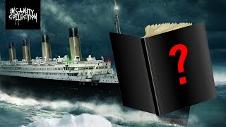 This Novel Predicted The Titanic Disaster 14 YEARS Before It Happened [upl. by Eagle]