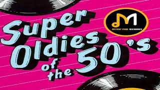 Super Oldies Of The 50s  Best Hits Of The 50s  Original Mix [upl. by Riti41]