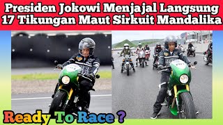 Presiden Jokowi Menjajal 17 Tikungan Maut Sirkuit Mandalika World Superbike WorldSBK Kawasaki W175 [upl. by Neelat3]