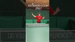 BACKHAND Loop 1980 or 2024 tabletennis pingpong [upl. by Adriell747]