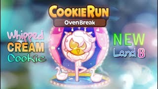 Cookie Run OvenBreak  Whipped Cream Cookie amp NEW Land 8  HD Quality [upl. by Swinton484]