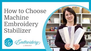 How to Choose Machine Embroidery Stabilizer [upl. by Charyl]