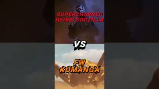 SUPERCHARED HESEI GODZILLA VS FW KUMANGA [upl. by Rodrique]