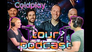 Coldplay World Tour 2024 A Podcast Deep Dive  MustListen👂 ColdplayWorldTour2024 [upl. by Anayik848]