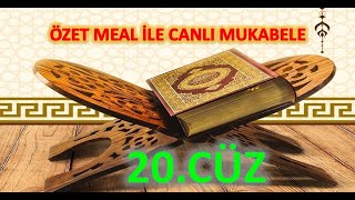 CANLI MUKABELE 20CÜZ ÖZET MEALLI [upl. by Aehc]