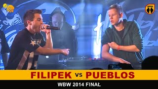 Filipek 🆚 Pueblos 🎤 WBW 2014 Finał freestyle rap battle [upl. by Weintrob]