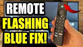 How to Fix Fire TV Remote Flashing Blue But Not Working  Easy Guide [upl. by Eldnar364]