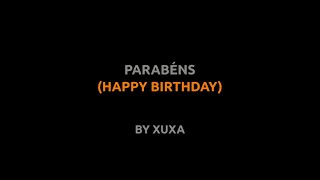 Parabéns  Xuxa  Lyrics video english português translation [upl. by Carissa602]