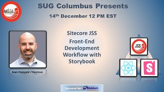 Sitecore JSS FrontEnd Development Workflow with Storybook [upl. by Nogas]