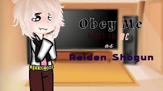 Obey Me React To MC As Raiden Shogun  Bonus [upl. by Olnee688]