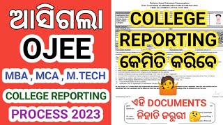 Ojee MBA  MCA  M Tech College Reporting Process 2023 । Ojee MBA  MCA  M Tech Admission 2023 । [upl. by Wallis320]