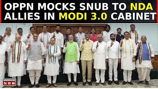 Team Modi 30 Faces Opposition Backlash for Not Giving Space To NDA Allies In Cabinet  Latest News [upl. by Victoria]