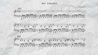 Bad  Michael Jackson Yohan Kim version sheet music [upl. by Anatnahs]