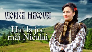 Viorica Macovei  Hai la joc mai Niculai [upl. by Ralaigh]