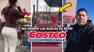 jajaj Se le quedaron casi TODAS las ROSCAS de REYES  Revendedor de Roscas de Costco [upl. by Lisan346]