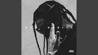 Bad Habits [upl. by Aiahc]