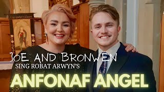 Josef Gray amp Bronwen Lewis duet Anfonaf Angel [upl. by Nimrac]