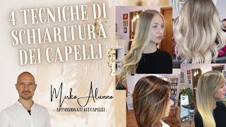 4 Tecniche di Schiaritura dei capelli AirTouch Balayage Foilyage Shatush [upl. by Blackwell]