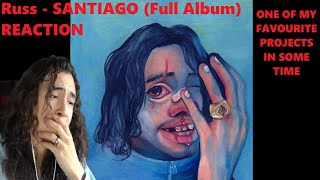 Russ  SANTIAGO Full Album  REACTION  LOVED THIS ALBUM [upl. by Compton]