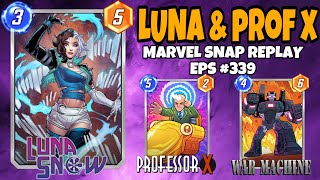 Marvel Snap Replay Episode 339  Luna Snow amp Professor X [upl. by Samanthia]