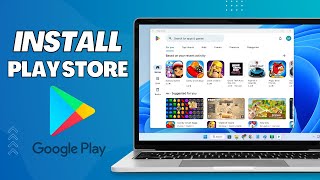 How to Install Google Play Store on Windows 11 PC [upl. by Ylagam]