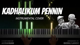 Kadhalikum Pennin Instrumental Cover  Kadhalan  ARRahman  Gogul Ilango [upl. by Aniham]