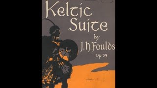 John Foulds  Keltic Lament From A quotKeltic Suitequot [upl. by Otes]