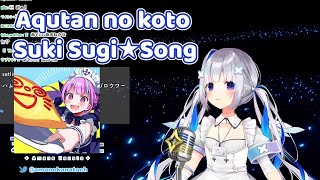 Aqutan no koto Suki Sugi☆Song  Amane Kanata  天音かなた [upl. by Ettenaj]