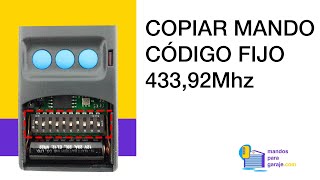 Cómo Copiar un Mando de Código Fijo 433Mhz  mandosparagarajecom [upl. by Maxima]