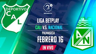 EN VIVO CALI VS NACIONAL  Con Quique Barona Chango Cárdenas y Jeferson Piña [upl. by Erusaert]