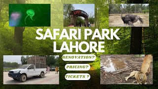 Safari Park Lahore  Zoo Renovation l Ticket Price 🤐 Best Aquarium  Sher Zebra Ostrich Sab bahr [upl. by Otsedom]