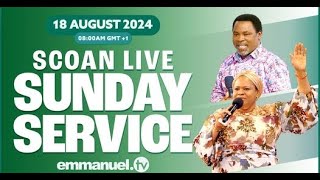 THE SCOAN SUNDAY SERVICE LIVE BROADCAST 180824 Emmanueltv Live [upl. by Asiulana202]