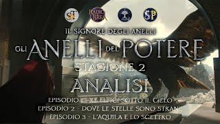 IL SIGNORE DEGLI ANELLI Gli Anelli del Potere S2  ANALISI Episodi 123 [upl. by Honor]