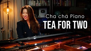 Tea for Two Vincent Youmans Cha Cha Piano by Sangah Noona [upl. by Atekahs]