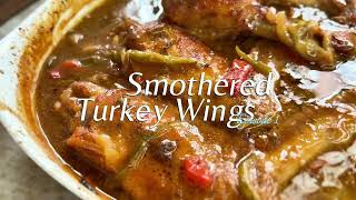 quotThe Juiciest Smothered Turkey Wings Youve EVER Hadquot [upl. by Nwahshar]