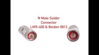 N Male ClampSolder Connector  LMR  400 amp Belden 9913 P663 [upl. by Gaut]