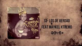 Los de verdad Ft Maykel XtremoEL B Scorpion KingMixtape AUDIO [upl. by Ajani]