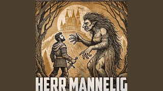 Herr Mannelig [upl. by Ertha]