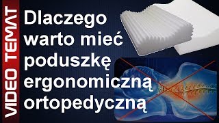 Czy warto mieć poduszkę ergonomiczną  ortopedyczną [upl. by Yznil672]