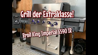 Grill der Extraklasse Broil King Imperial S 590 IR  ich stelle ihn Euch vor  Westmünsterland BBQ [upl. by Aurore]