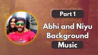 Abhi and Niyu Background music Download  Part 1 AbhiandNiyu [upl. by Melania]