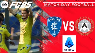 Empoli vs Udinese Intense Serie A Battle in EA FC 25 ⚽🔥 [upl. by Antoni]