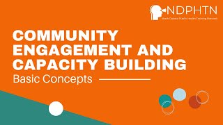 L005 Community Engagement and Capacity Building  Basic Concepts Updated 85 [upl. by Florri]