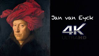 Northern Renaissance 4k Jan van Eyck The Flemish [upl. by Sclar]