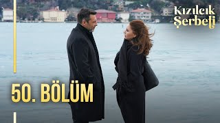 Kızılcık Şerbeti 50 Bölüm showtv [upl. by Theall274]