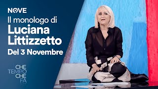 Il Monologo di Luciana Littizzetto Episodio del 3 Novembre  Che tempo che fa [upl. by Ettelrats]